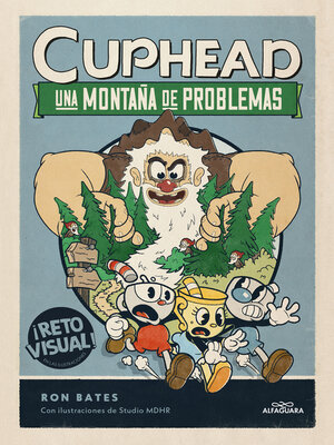 cover image of Cuphead 2--Una montaña de problemas